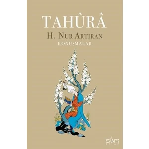 Tahura - Hayat Nur Artıran