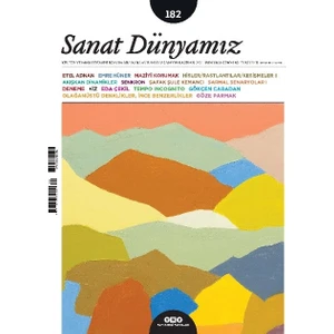 Sanat Dünyamız 182 / Mayıs - Haziran 2021 - Fisun Yalçınkaya