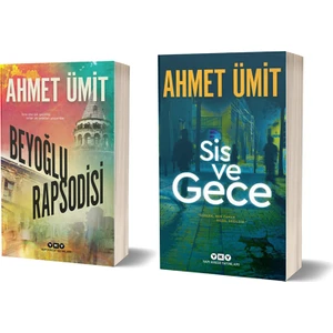 Beyoğlu Rapsodisi - Sis ve Gece - Ahmet Ümit