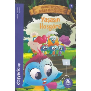 Düşyeri Yayınları - Yaşasın Hoşgörü - Evrensel Değerler Serisi