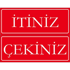 Tellgraf Itiniz-Çekiniz Yazılı STICKER(7X18 Cm)