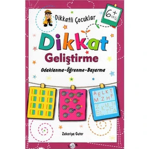 +6 Yaş Dikkatli Çocuklar Dikkat Geliştirme