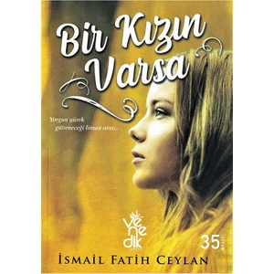 Venedik Yayınları - Bir Kızın Varsa