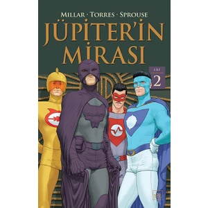 Jüpiter’in Mirası Cilt 2 - Mark Millar