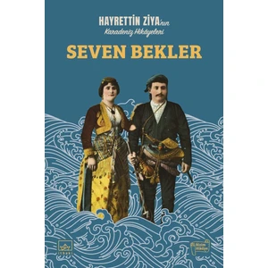 Seven Bekler - Hayrettin Ziya Taluy