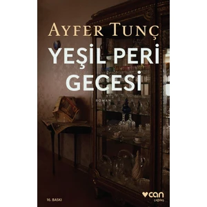 Yeşil Peri Gecesi - Ayfer Tunç
