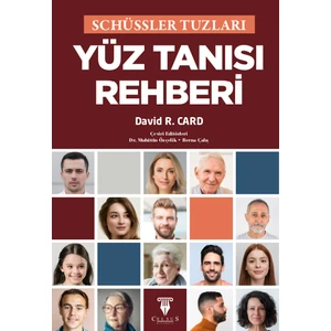 Schüssler Tuzları Yüz Tanısı Rehberi - David R. Card