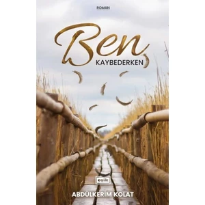 Eşik Yayınları - Ben Kaybederken