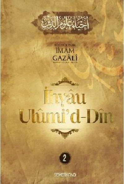 Semerkand Basım Yayın Ihyau Ulumidd - Din 2