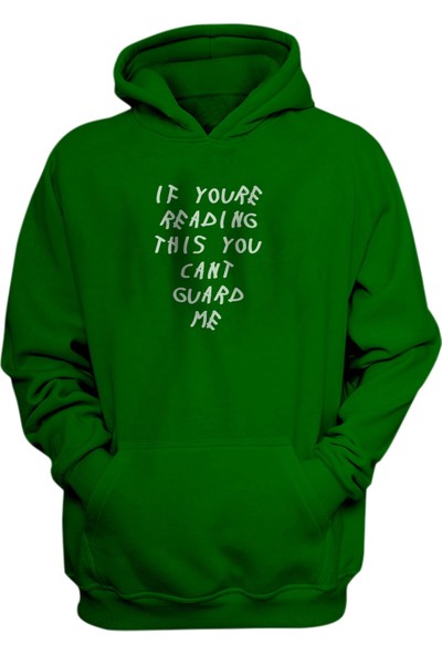 Starter Erkek Yeşil If Youre Reading Hoodie Sweatshirt