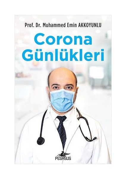 Corona Günlükleri - Muhammed Emi̇n Akkoyunlu