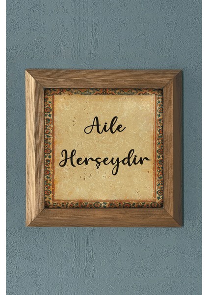 Masif Çerçeveli Taş Tablo-Aile Herşeydir-Duvar Dekoru- Oscar Stone Decor 28X28 cm