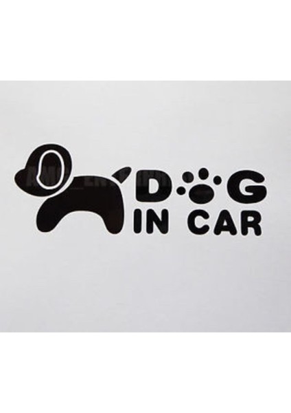 Dog In Car Sticker 21X8 cm Oto Sticker Araba Sticker