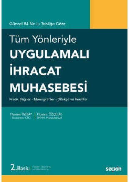 Uygulamalı Ihracat Muhasebesi - Mustafa Özbay