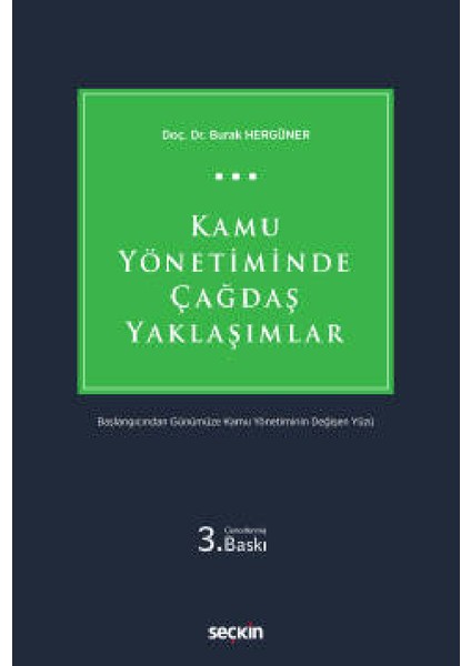 Kamu Yönetiminde Çağdaş Yaklaşımlar