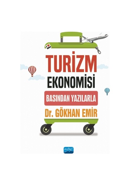 Turizm Ekonomisi - Basından Yazılarla