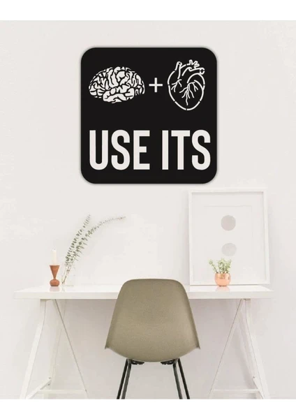 Use It Brain + Heart Beynini ve Kalbini Kullan Duvar Tablosu Ahşap Duvar Yazıs