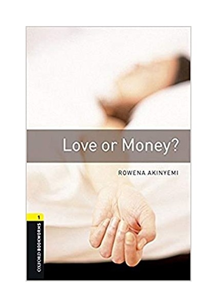 Obwl - Level 1: Love Or Money? - Audio Pack - Rowena Akinyemi