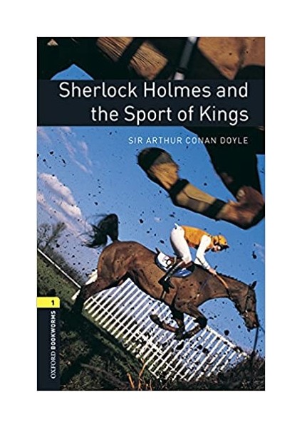 Obwl - Level 1: Sherlock Holmes And The Sport Of Kings Audio Pack - Sir Arthur Conan Doyle