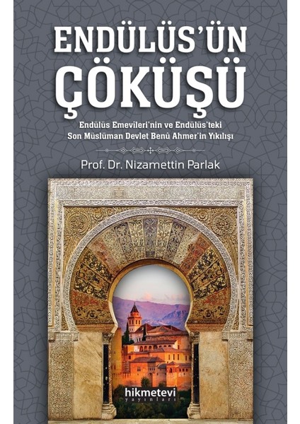 Endülüsün Çöküşü - Nizamettin Parlak