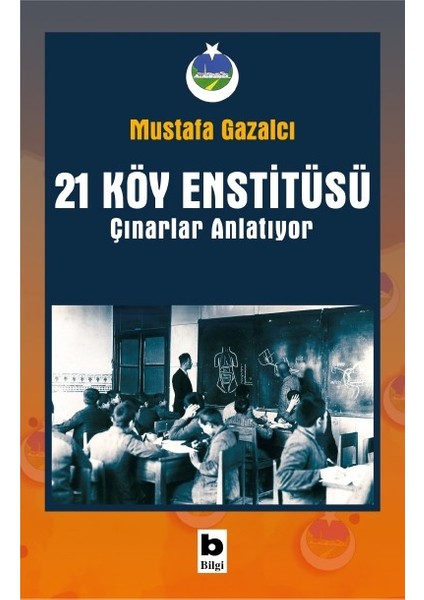 21 Köy Enstisüsü Çınarlar Anlatıyor - Mustafa Gazalcı