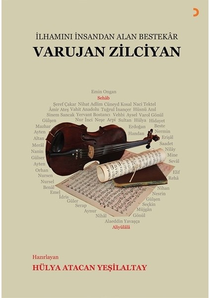 Ilhamını Insandan Alan Bestekâr Varujan Zilciyan - Hülya Atacan Yeşilaltay