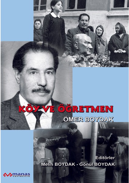 Köy ve Öğretmen - Ömer Boydak