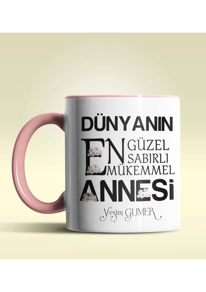 Kişiye Özel Dünyanın En Güzel Annesi Temalı Pembe Kupa Bardak