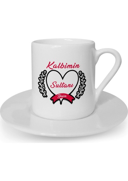 Kişiye Özel Kalbimin Sultanı Tasarımlı Beyaz Kahve Fincanı