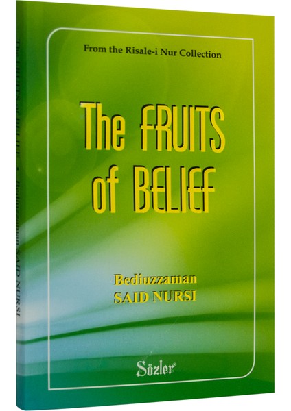 The Fruits Of Belief (İngilizce)