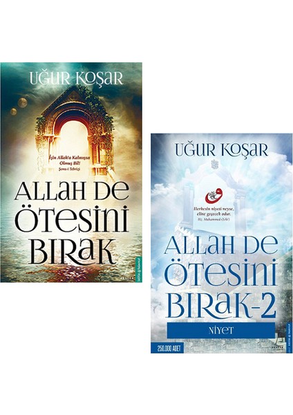 Allah De Ötesini Bırak - Allah De Ötesini Bırak 2 Niyet - Uğur Koşar