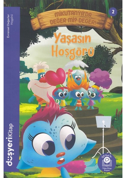 - Yaşasın Hoşgörü - Evrensel Değerler Serisi