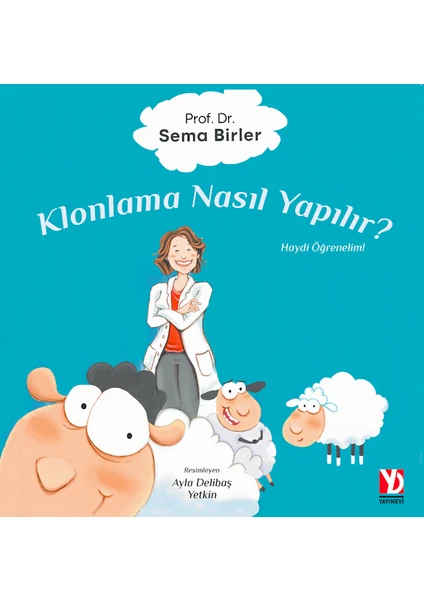 Klonlama Nasıl Yapılır ? - Sema Birler