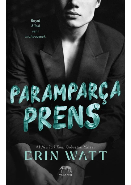 Paramparça Prens - Erin Watt