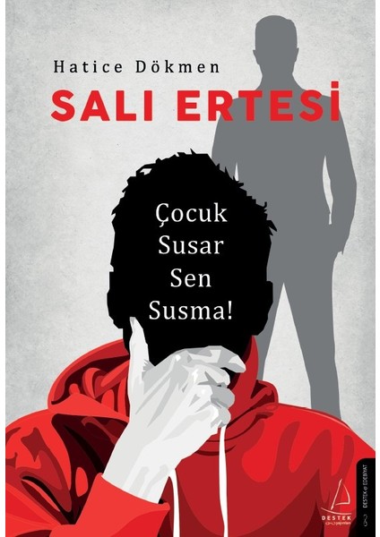 Salı Ertesi - Hatice Dökmen