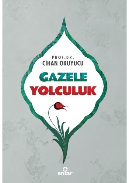 - Gazele Yolculuk