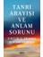 Tanrı Arayışı ve Anlam Sorunu - Viktor E. Frankl 1