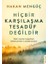Gitmeli Miyim Kalmalı Mıyım - İstediğin Bir Şey Olursa Bir Hayır Olmazsa Bin Hayır Ara - Hiçbir Karşılaşma Tesadüf Değildir - 3 Kitap - Hakan Mengüç 2