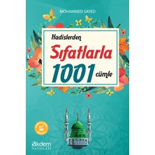 Akdem Yayınları Hadislerden Sıfatlarla 1001 Cümle - Mohammed Sayed