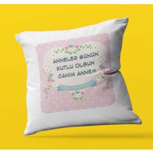 Hediye Zengini Kişiye Özel Anneler Günün Kutlu Olsun 10 Tema | Saten Kare Yastık