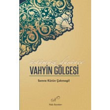 Vahyin Gölgesi - Semra Kürün Çekmegil