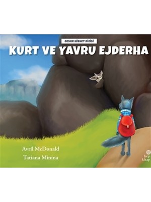 Kurt ve Yavru Ejderha - Avril Mcdonald