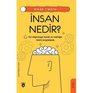 Insan Nedir? - Mark Twain