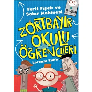 Çocuk Gezegeni - Ferit Fişek ve Sabır Makinesi - Zortbayır Okulu Öğrencileri