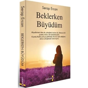 Beklerken Büyüdüm - Serap Ercan