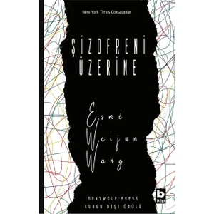 Şizofreni Üzerine - Esme Weijun Wang