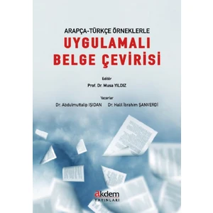 Akdem Yayınları Arapça-Türkçe Örneklerle Uygulamalı Belge Çevirisi