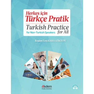 Akdem Yayınları Herkes İçin Türkçe Pratik - Turkish Practice For All - Begüm Esra Kara Göktepe