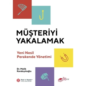 Müşteriyi Yakalamak - Melik Karabıyıkoğlu