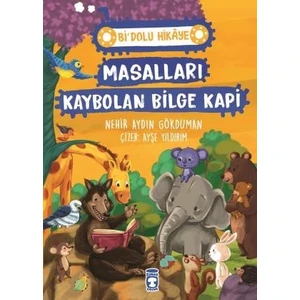 Masalları Kaybolan Bilge Kapi / Bi Dolu Hikaye -  Nehir Aydın Gökduman